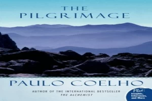 Book cover of The Pilgrimage by Paulo Coelho Book cover of The Pilgrimage by Paulo Coelho